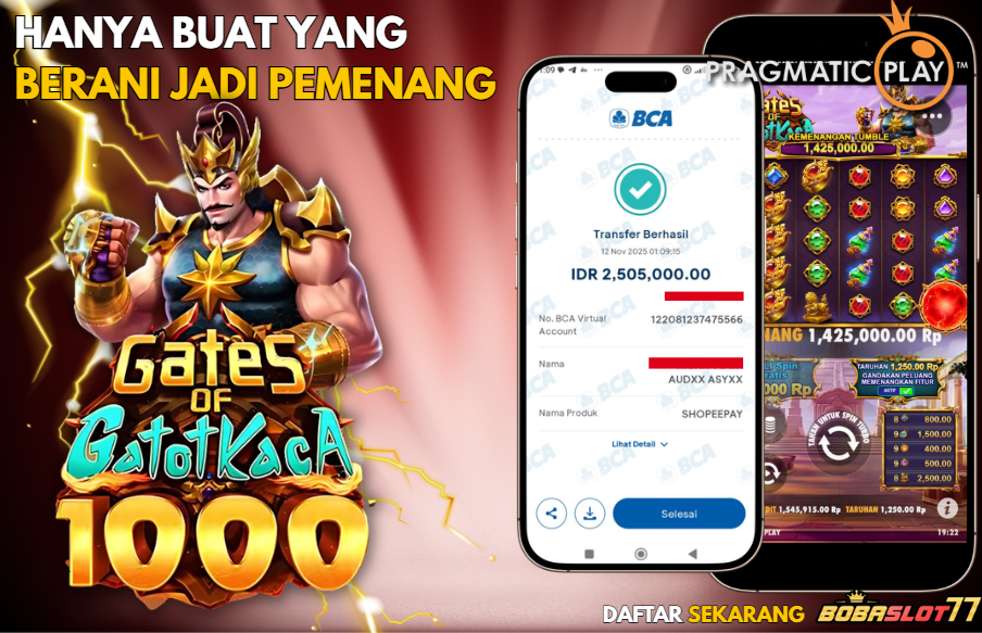 Selamat kepada user id : pa*****12 Wede Rp 2.505.000 di Game GATES OF GATOTKACA PRAGMATIC PLAY Cair Gk Sampe 1 Menit! Menang Mudah di Bobaslot77